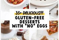 Over 35 Irresistible Gluten-Free Egg-Free Desserts